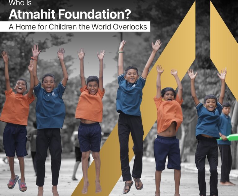 Who Is Atmahit Foundation? A Home for Children the World Overlooks