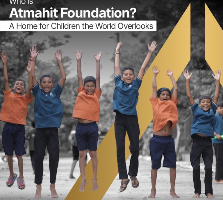 Who Is Atmahit Foundation? A Home for Children the World Overlooks
