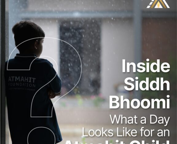 Inside Siddh Bhoomi: What a Day Looks Like for an Atmahit Child
